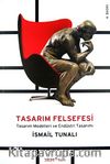 Tasarım Felsefesi & Tasarım Modelleri ve Endüstri Tasarımı