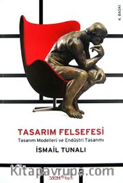 Tasarım Felsefesi <br /> Tasarım Modelleri ve Endüstri Tasarımı