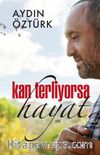 Kan Terliyorsa Hayat