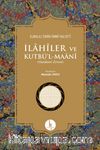İlahiler ve Kutbü’l-Maani (Ciltli) & Elmalılı Sinan Ümmi Halveti