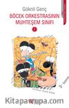 Böcek Orkestrasının Muhteşem Sınıfı -2