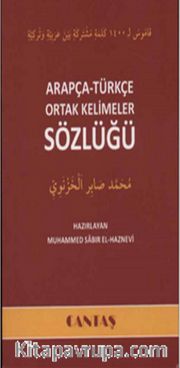 Arapça-Türkçe Ortak Kelimeler Sözlüğü 