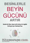 Besinlerle Beyin Gücünü Artır
