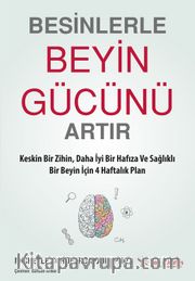 Besinlerle Beyin Gücünü Artır