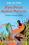 Piyon Poi’nin Okyanus Macerası & Tuhaf Bir Satranç Öyküsü