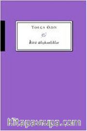 Kötü Alışkanlıklar