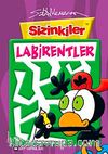 Sizinkiler / Labirentler
