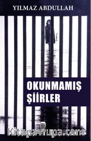 Okunmamış Şiirler 