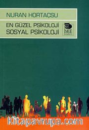 En Güzel Psikoloji Sosyal Psikoloji