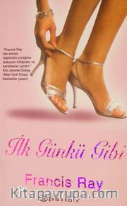 İlk Günkü Gibi