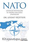 Nato Güvenlik Politikaları ve Terörle Mücadele Stratejileri