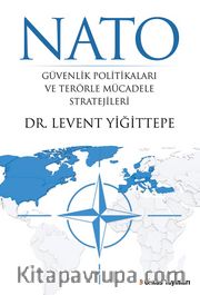 Nato Güvenlik Politikaları ve Terörle Mücadele Stratejileri