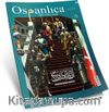 Osmanlıca Eğitim ve Kültür Dergisi Sayı: 44 Nisan 2017