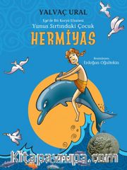 Hermiyas / Yunus Sırtındaki Çocuk  Ege’de Bir Karya Efsanesi