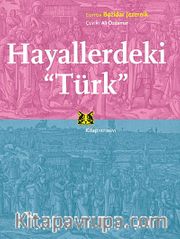 Hayallerdeki Türk