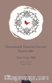 Demokratik Yönetim Üzerine Düşünceler