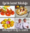 Ege'de Lezzet Yolculuğu