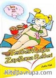 Tembel Kızların Zayıflama Rehberi