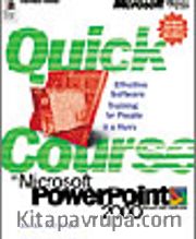 Quick Course in Microsoft PowerPoint 2000