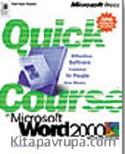 Quick Course in Microsoft Word 2000
