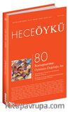 Yıl:14 Sayı:80 Nisan-Mayıs Hece Öykü İki Aylık Öykü Dergisi