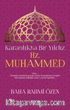 Karanlıkta Bir Yıldız Hz. Muhammed