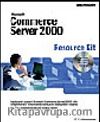 Microsoft  Commerce Server 2000 Resource Kit