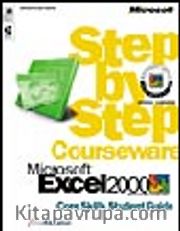 Microsoft  Excel 2000 Step by Step Courseware Core Skills Class Pack