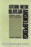 Atatürk-Nutuk Olaylar Ansiklopedisi