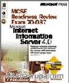 MCSE Readiness Review-Exam 70-087: Microsoft  Internet Information Server 4.0