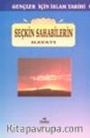 Seçkin Sahabilerin Hayatı / gençler İçin İslam Tarihi