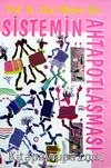Sistemin Ahtapotlaşması