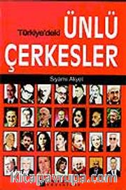 Türkiye'deki Ünlü Çerkesler