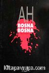 Ah Bosna Ah
