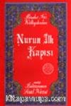 Nurun İlk Kapısı (Orta Boy) (karton kapak)