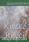Kratke Rijeci & Küçük Sözler (Boşnakça)