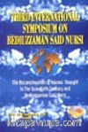 (1.cilt)Third International Symposium on Bediüzzaman Said Nursi