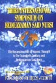 (1.cilt)Third International Symposium on Bediüzzaman Said Nursi