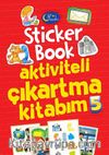 Sticker Book Aktiviteli Çıkartma Kitabım 5