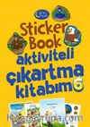 Sticker Book Aktiviteli Çıkartma Kitabım 6