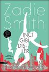 İnci Gibi Dişler