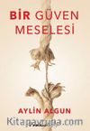 Bir Güven Meselesi