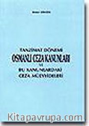 Tazminat Dönemi Osmanlı Ceza Kanunları (1.hm)