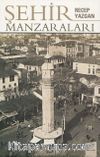 Şehir Manzaraları