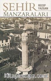 Şehir Manzaraları