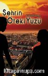 Şehrin Öteki Yüzü