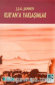 Kur'an'a (Bilimsel-Filolojik-Pratik) Yaklaşımlar