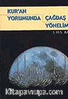 Kur'an Yorumunda Çağdaş Yönelimler
