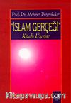 İslam Gerçeği Kitabı Üzerine