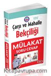 2017 Çarşı ve Mahalle Bekçiliği Mülakat Soru Cevap